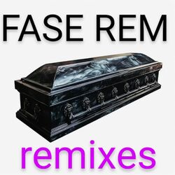 Cover of FASE REM (Remixes)