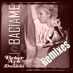 Cover of Bacia Me (Remixes)