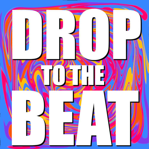 Drop to the Beat - Radio Edit by Noiseflow - 95 BPM