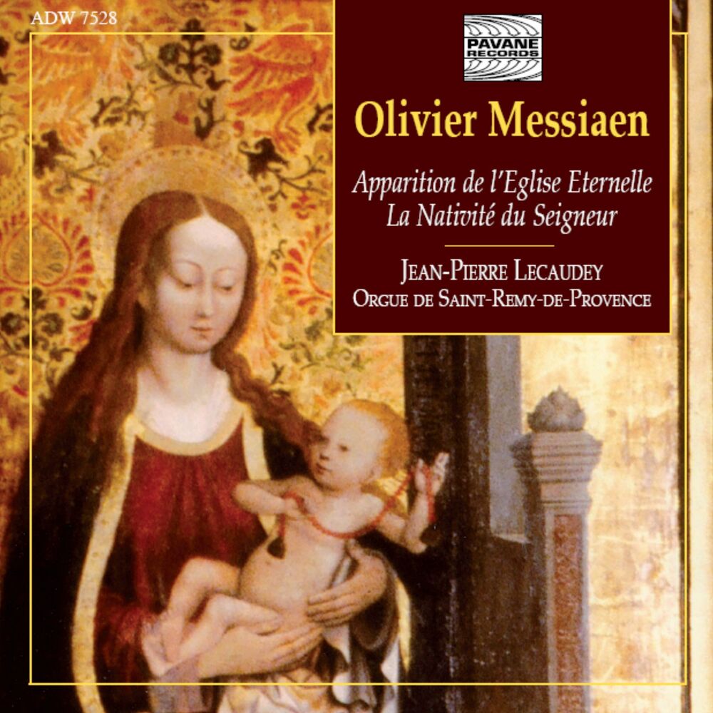 Picture of Messiaen: Apparition de l'Eglise éternelle & La Nativité du Seigneur