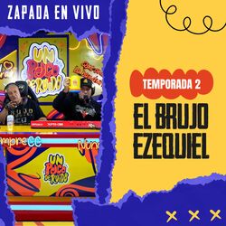 Cover of EL BRUJO EZEQUIEL / Zapada EN VIVO en UN POCO DE RUIDO!