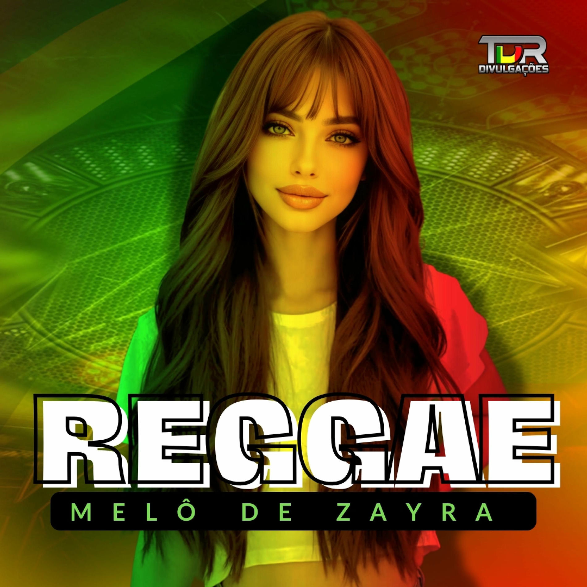 Album cover of MELÔ DE ZAYRA (REGGAE VERSION)