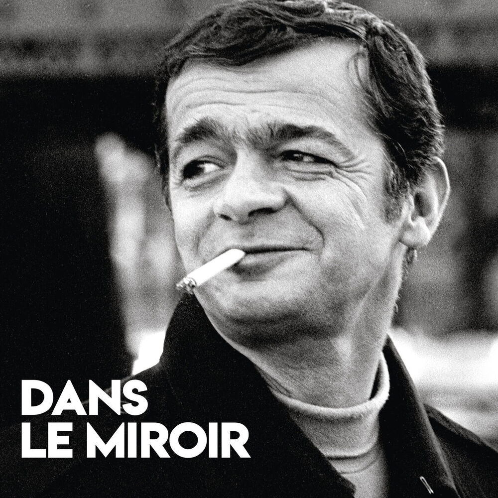 Picture of Dans le miroir (Enregistrement inédit / 1972)