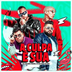 Cover of A Culpa É Sua