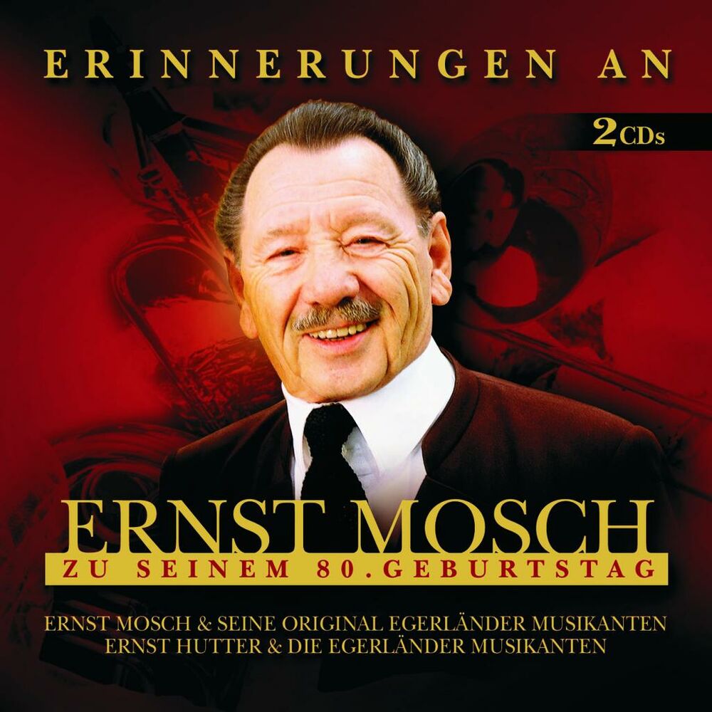 Picture of Erinnerungen An Ernst Mosch Zu Seinem 80. Geburtstag