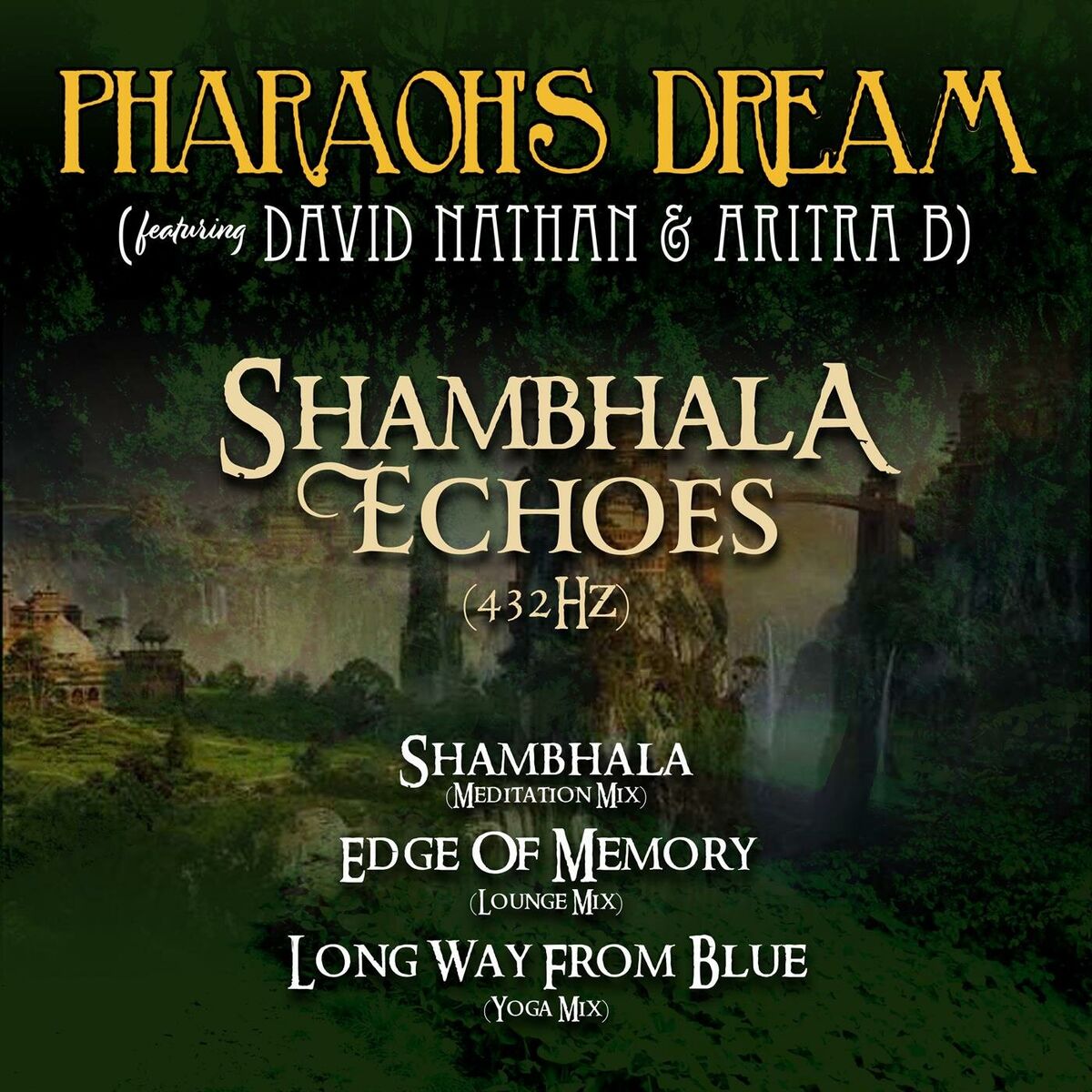 Album cover of Shambhala Echoes (feat. David Nathan & Aritra B)