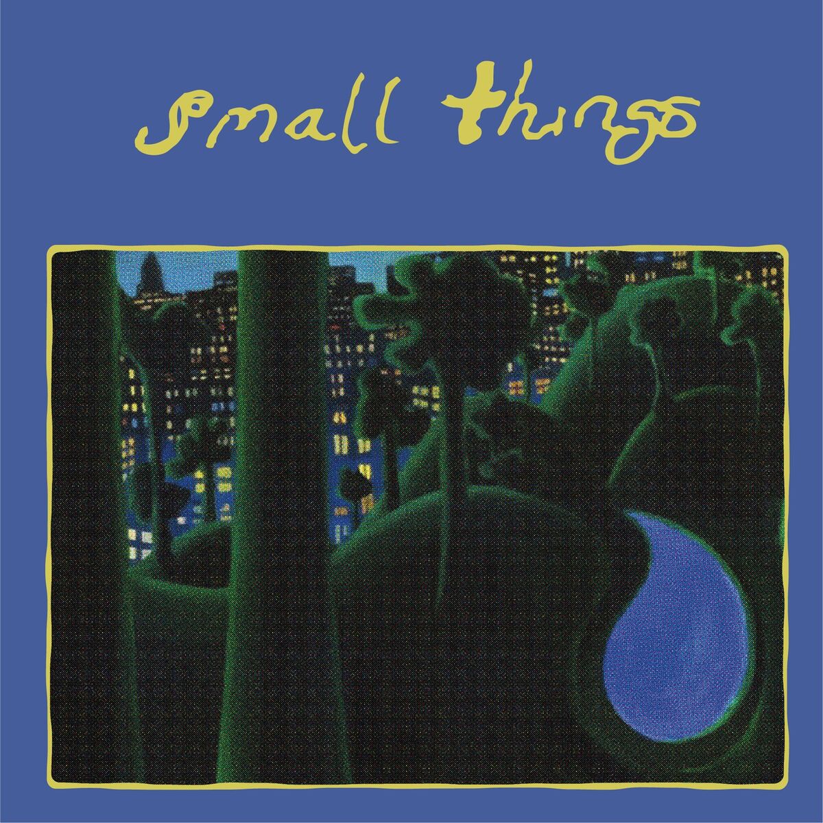 Album cover of Small Things