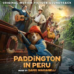 Cover of Paddington in Peru (Original Motion Picture Soundtrack)