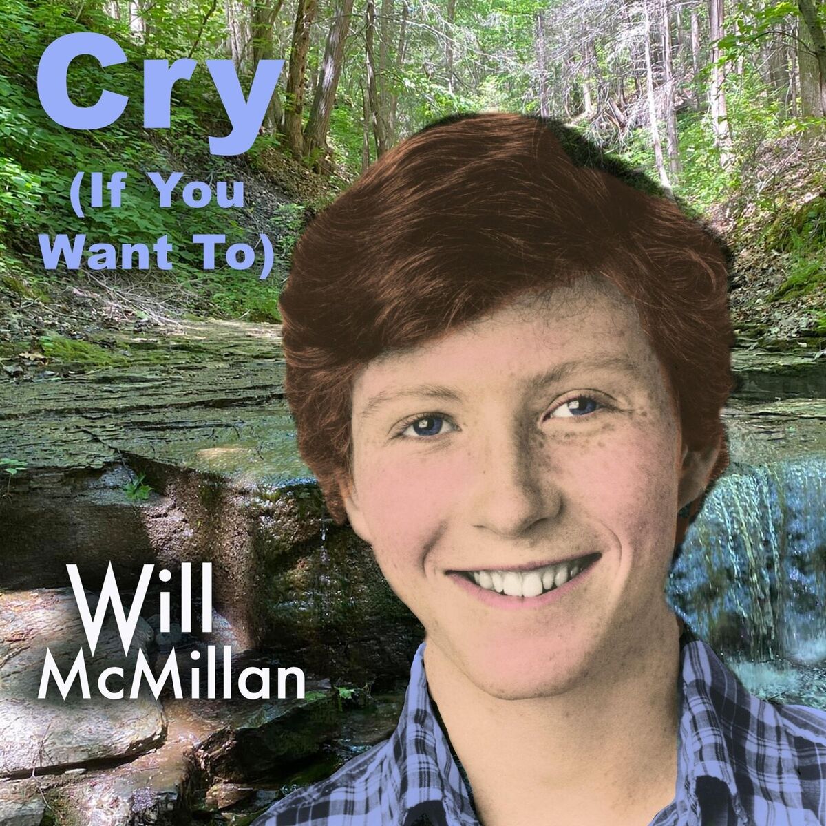 Album cover of Cry (If You Want To)