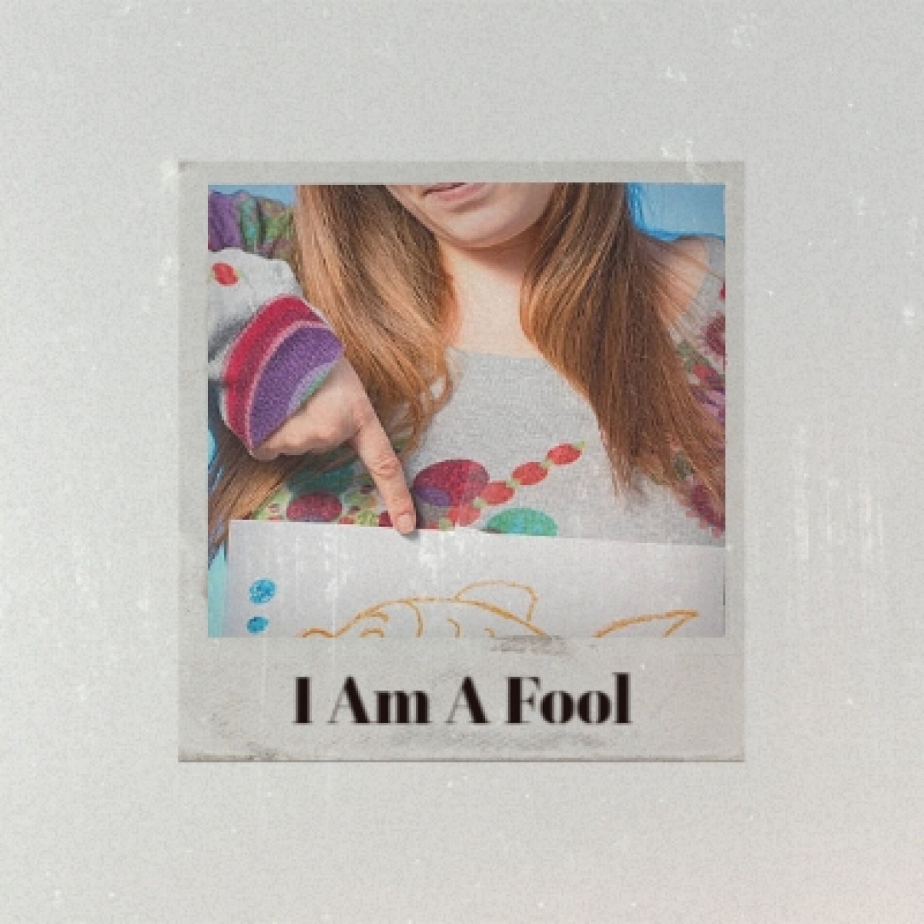 Album cover of I Am A Fool