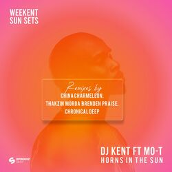 Cover of Weekent Sun Sets (feat. Mo-T) [Horns In The Sun Remix EP]