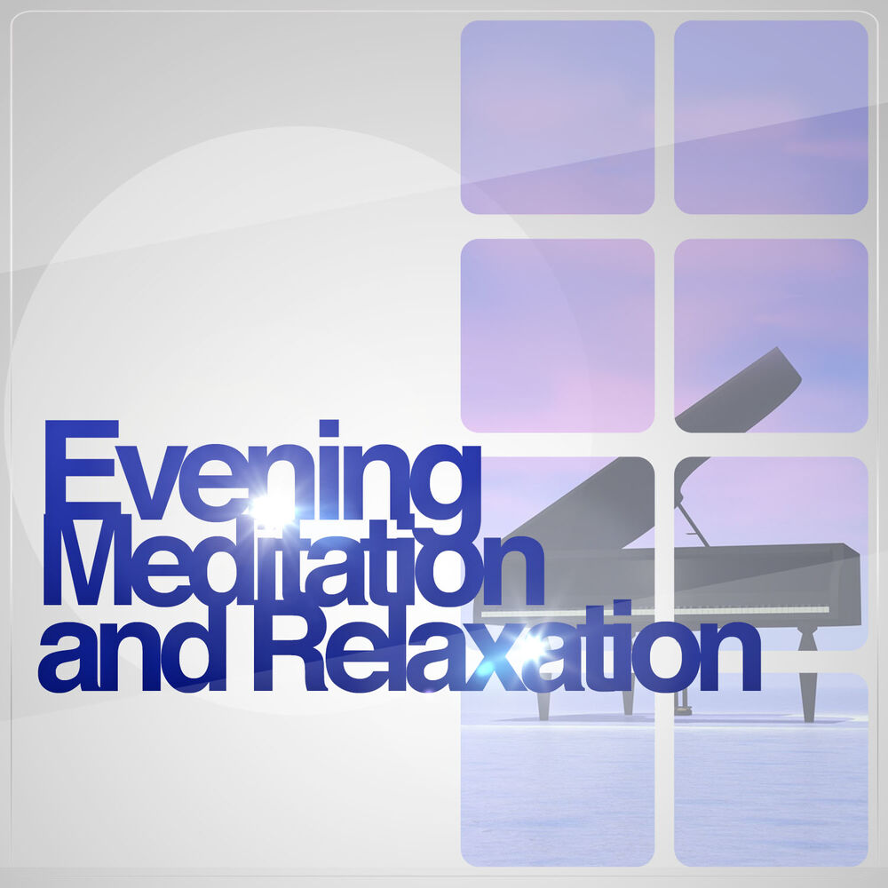 Picture of Evening Meditation and Relaxation