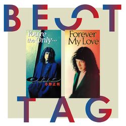 Cover of You're the Only... / Forever My Love Best Tag