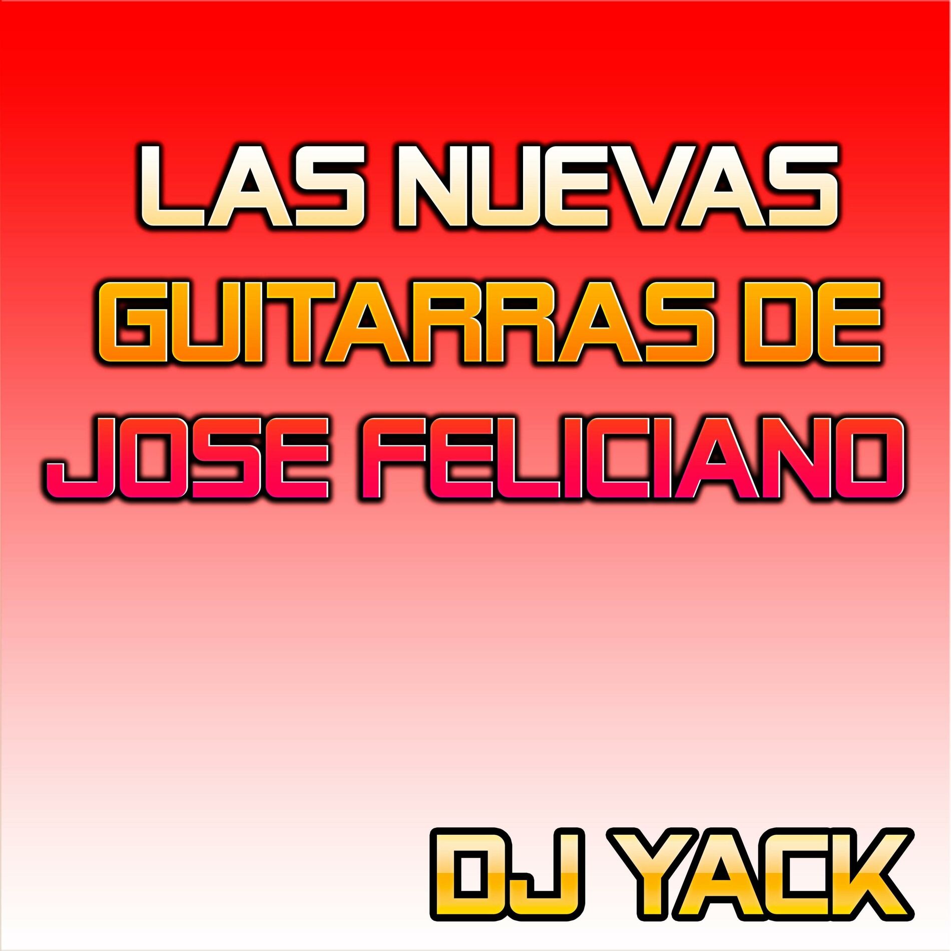 Album cover of Las Nuevas Guitarras De Jose Feliciano