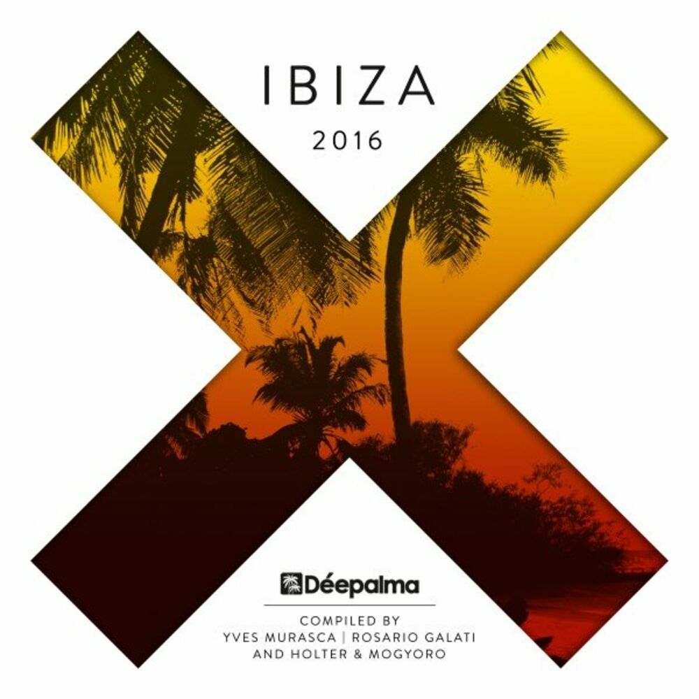 Picture of Déepalma Ibiza 2016 (Compiled by Yves Murasca, Rosario Galati, Holter & Mogyoro)