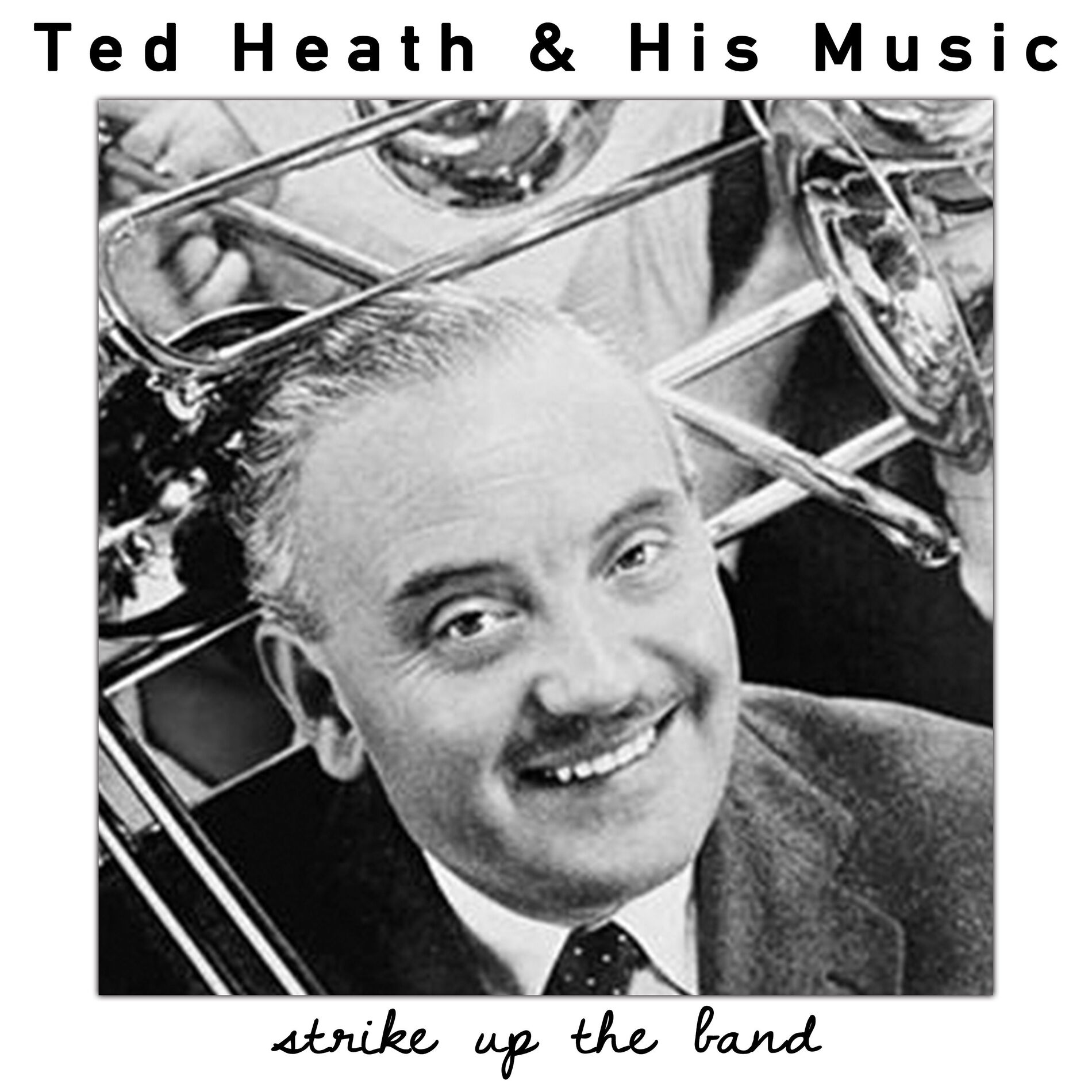 Album cover of Strike up The Band