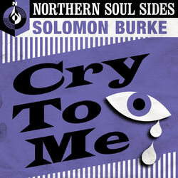 Cover of Cry to Me: Northern Soul Sides