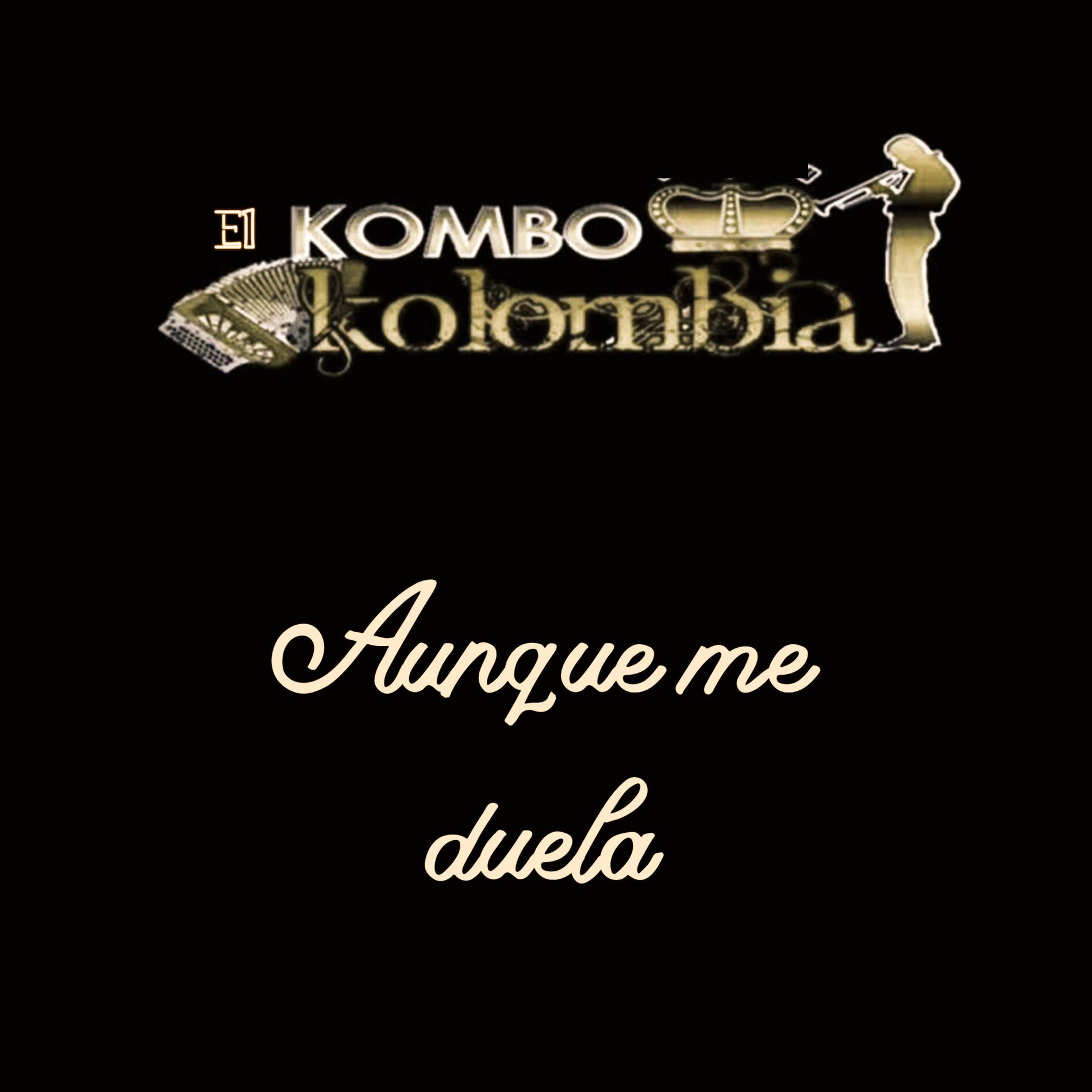 Album cover of Aunque Me Duela