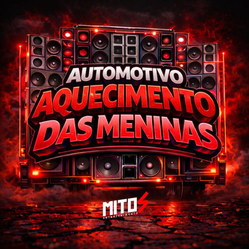 Automotivo Aquecimento Das Meninas