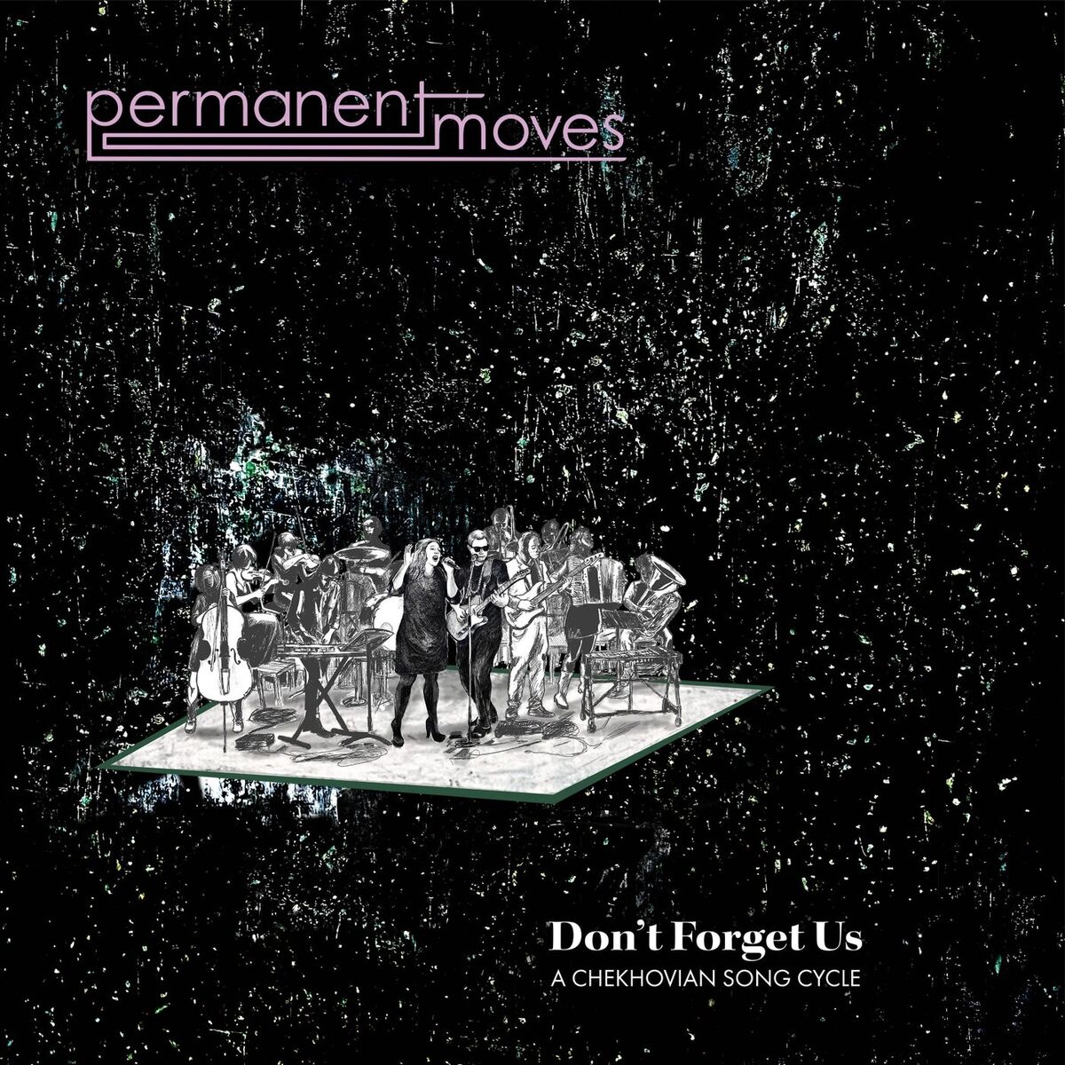 Album cover of Don't Forget Us: A Chekhovian Song Cycle