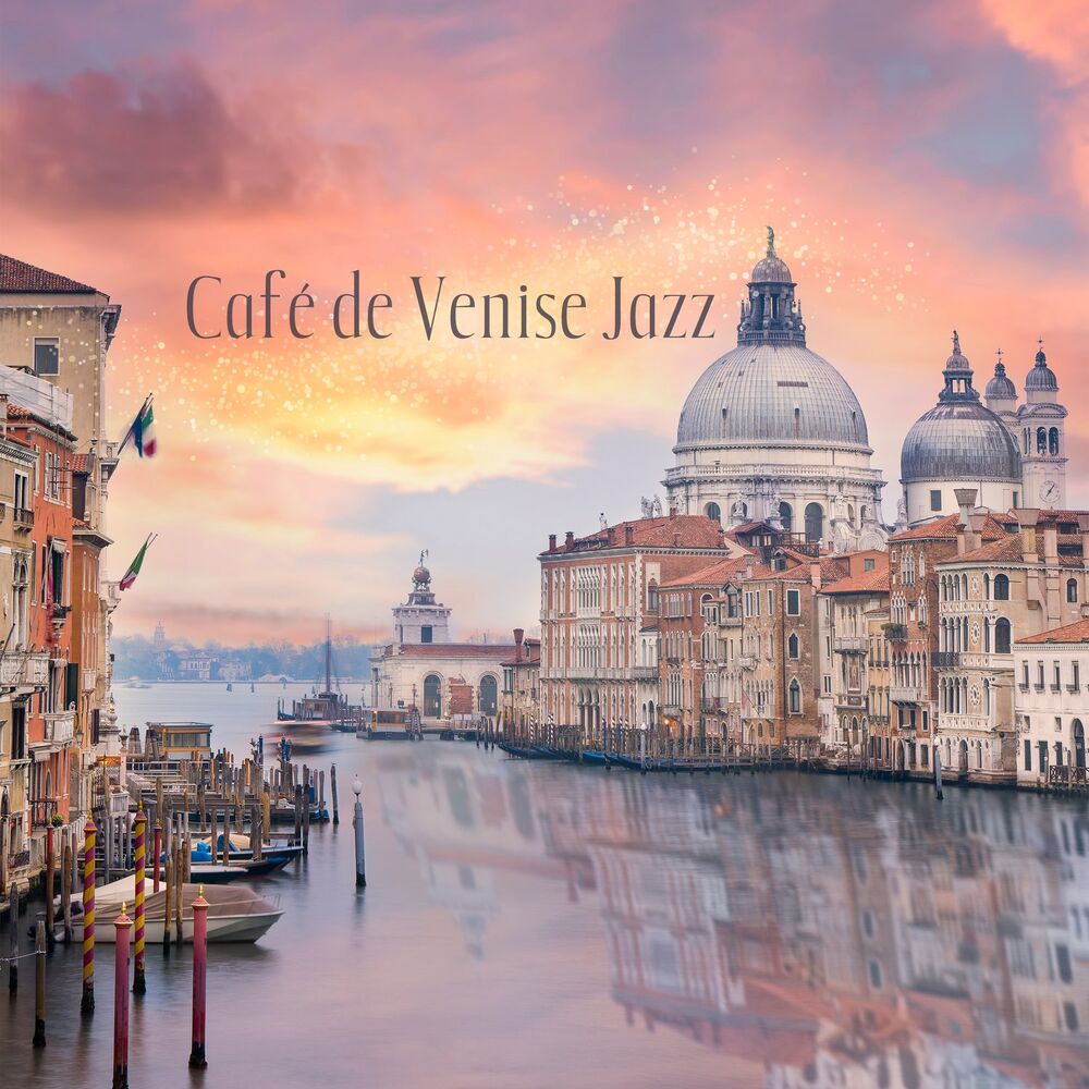 Picture of Café de Venise Jazz: Musique d'ambiance italienne