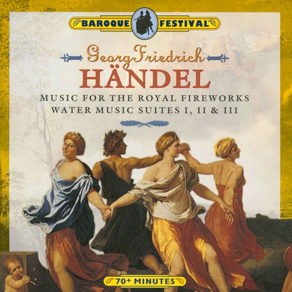 Picture of Handel: Music for the Royal Fireworks - Water Music Suites I, II & III