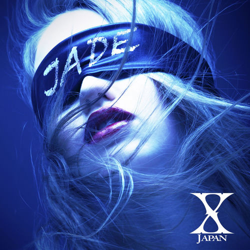 その他 JADEX X Japan - JADE | Deezer