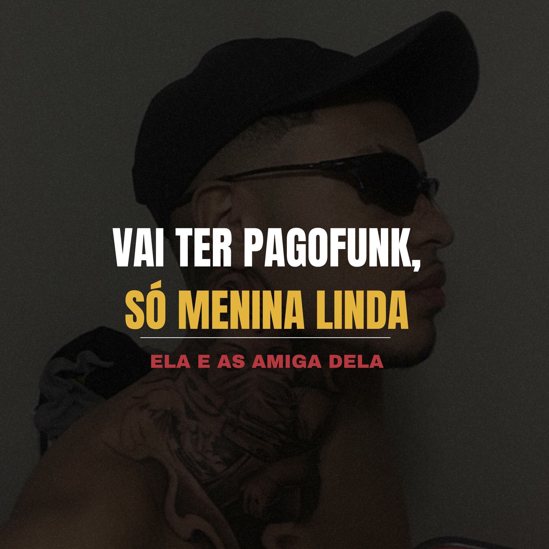 Album cover of Vai Ter Pagofunk Só Menina Linda, Ela e As Amiga Dela (feat. Funk SÉRIE GOLD)
