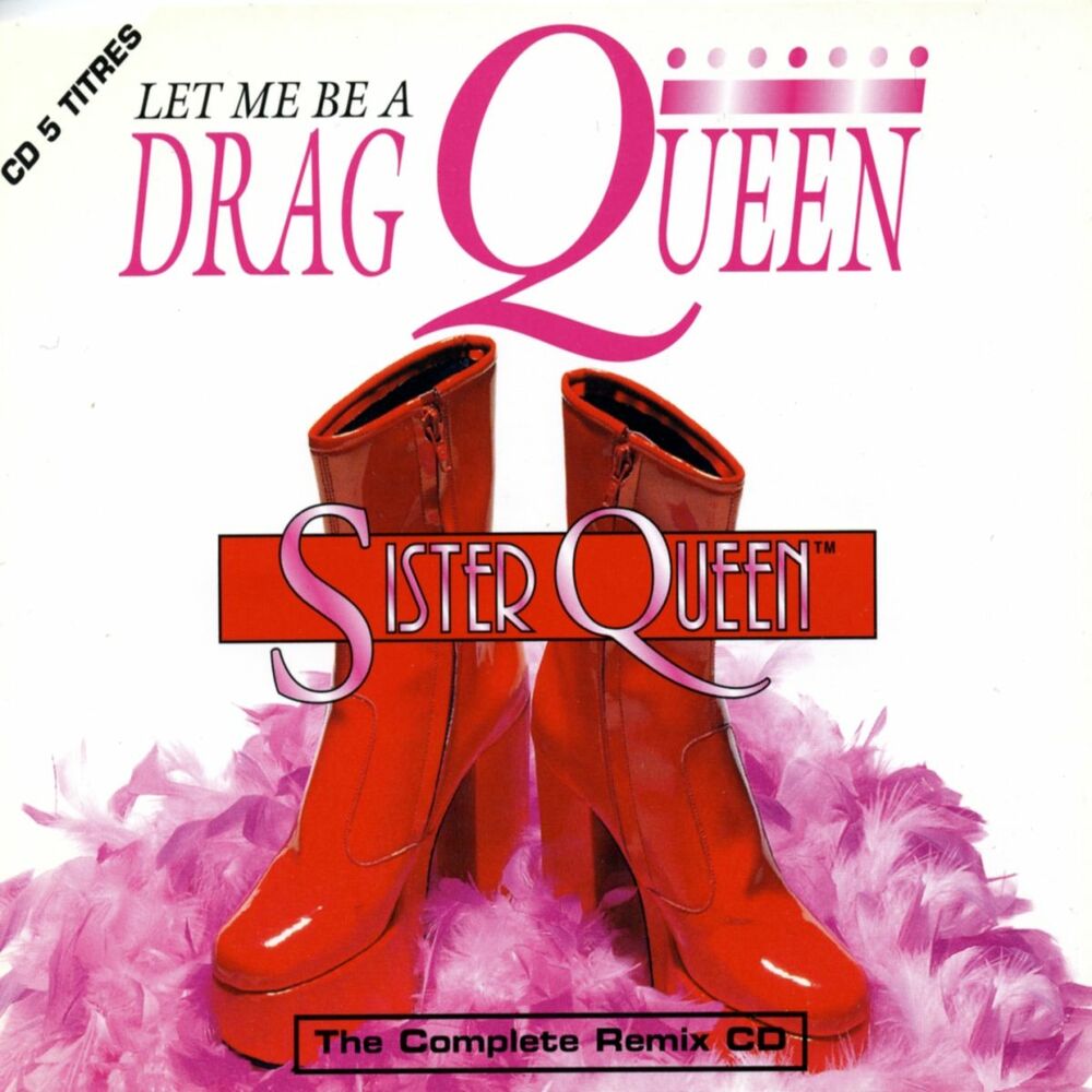 Picture of Let Me Be a Drag Queen (Remixes)