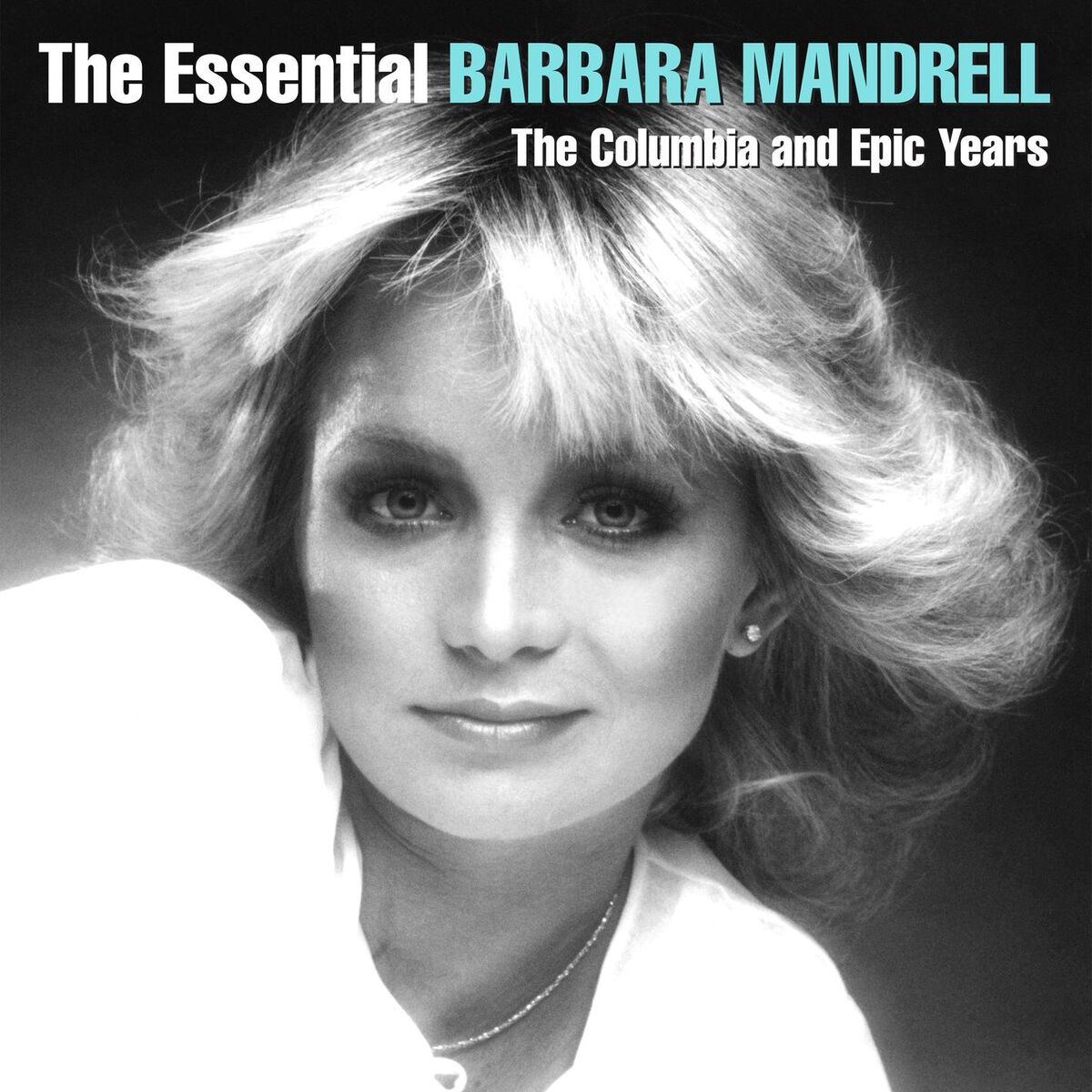 Album cover of The Essential Barbara Mandrell - The Columbia and Epic Years