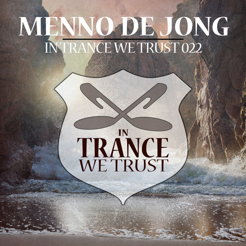 Picture of In Trance We Trust 022 Mixed by Menno de Jong