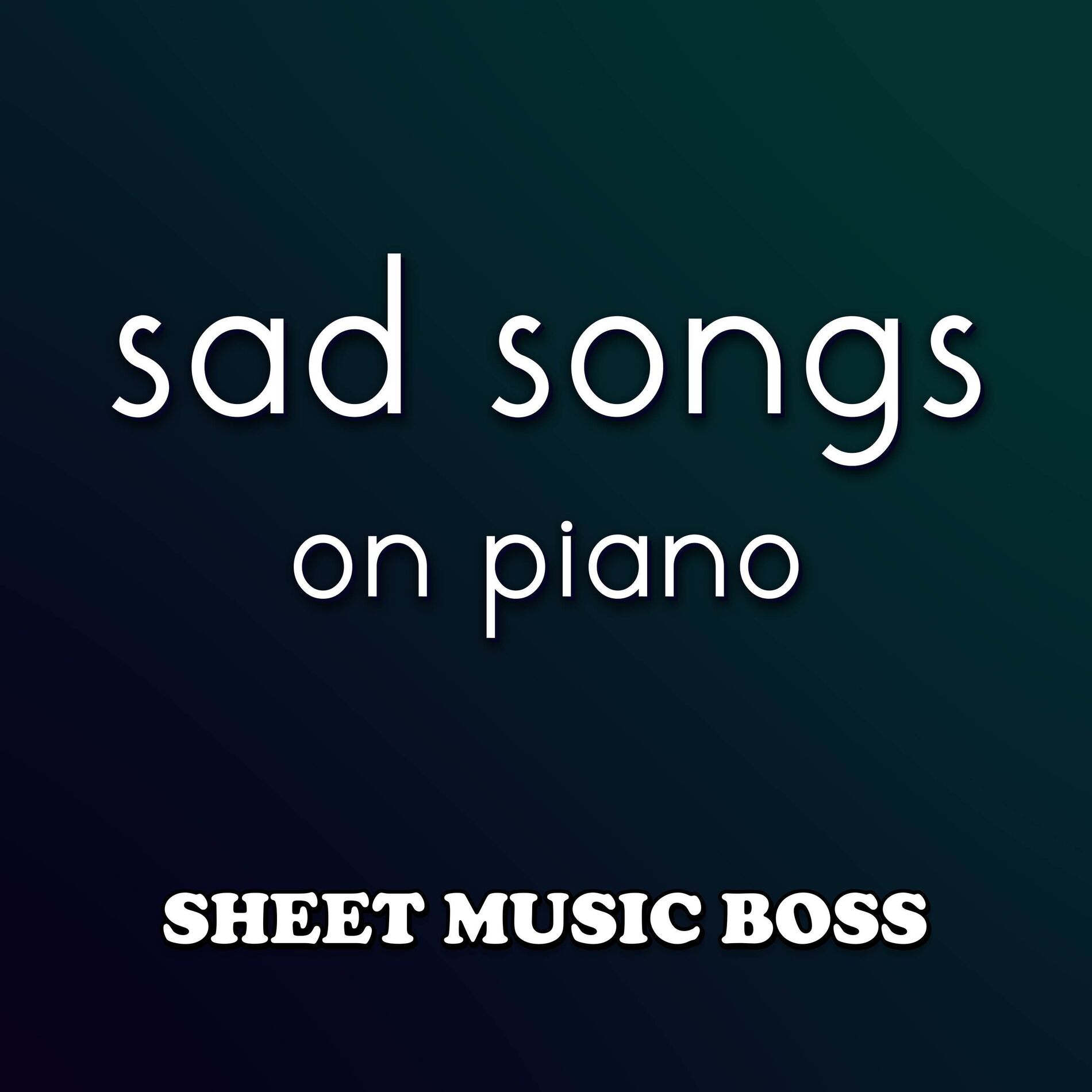 Album cover of Sad Songs on Piano