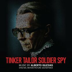 Cover of Tinker Tailor Soldier Spy (Original Motion Picture Soundtrack)