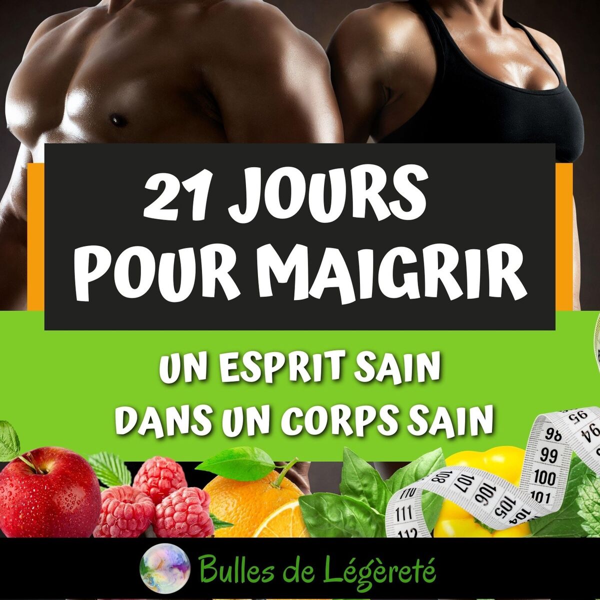 Album cover of 21 Jours pour Maigrir - Un esprit sain dans un corps sain