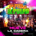 Mueve la Cadera Tour 2024-2025: Desde Alvarado, Veracruz (En Vivo)