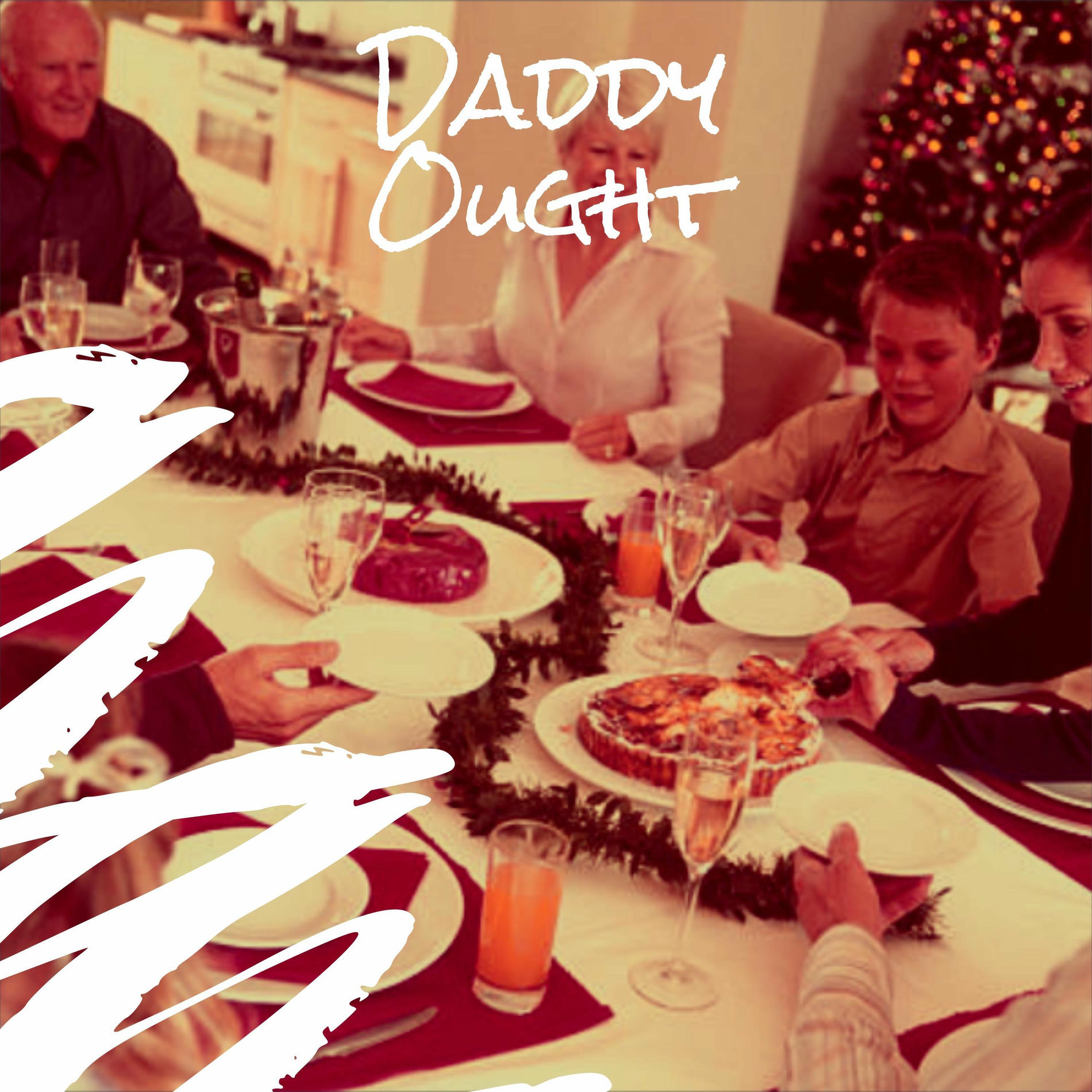 Album cover of Daddy Ought