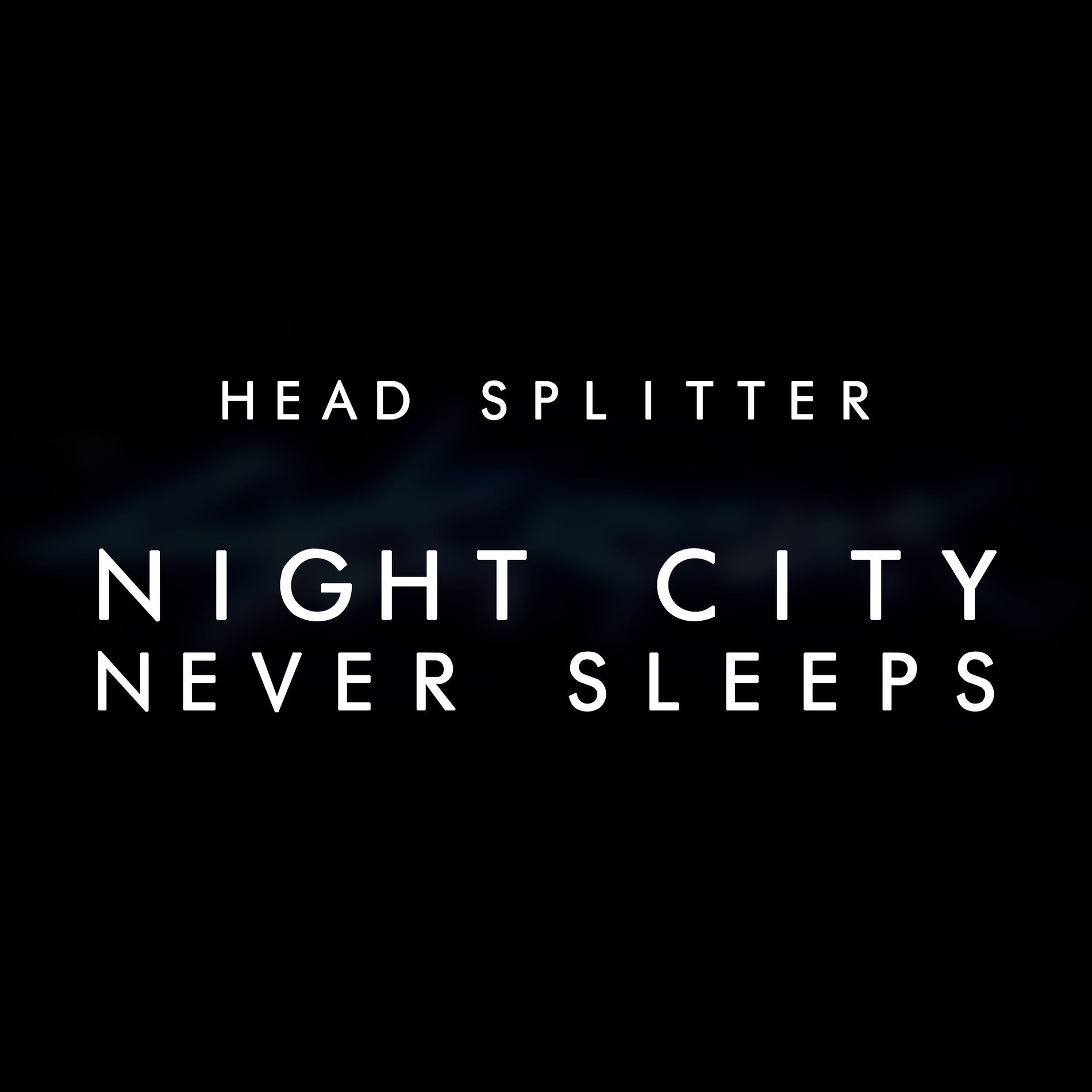 Album cover of Night City Never Sleeps