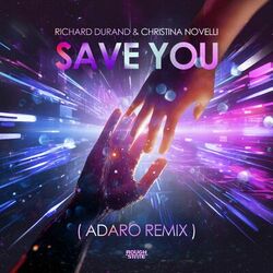 Cover of Save You (Adaro Remix)