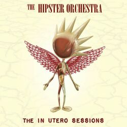 Cover of The In Utero Sessions