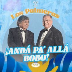 Cover of Andá Pa' Allá Bobo