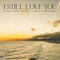 I Still Love You by Billy Currington album cover