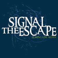 Signal The Escape: albums, songs, concerts | Deezer
