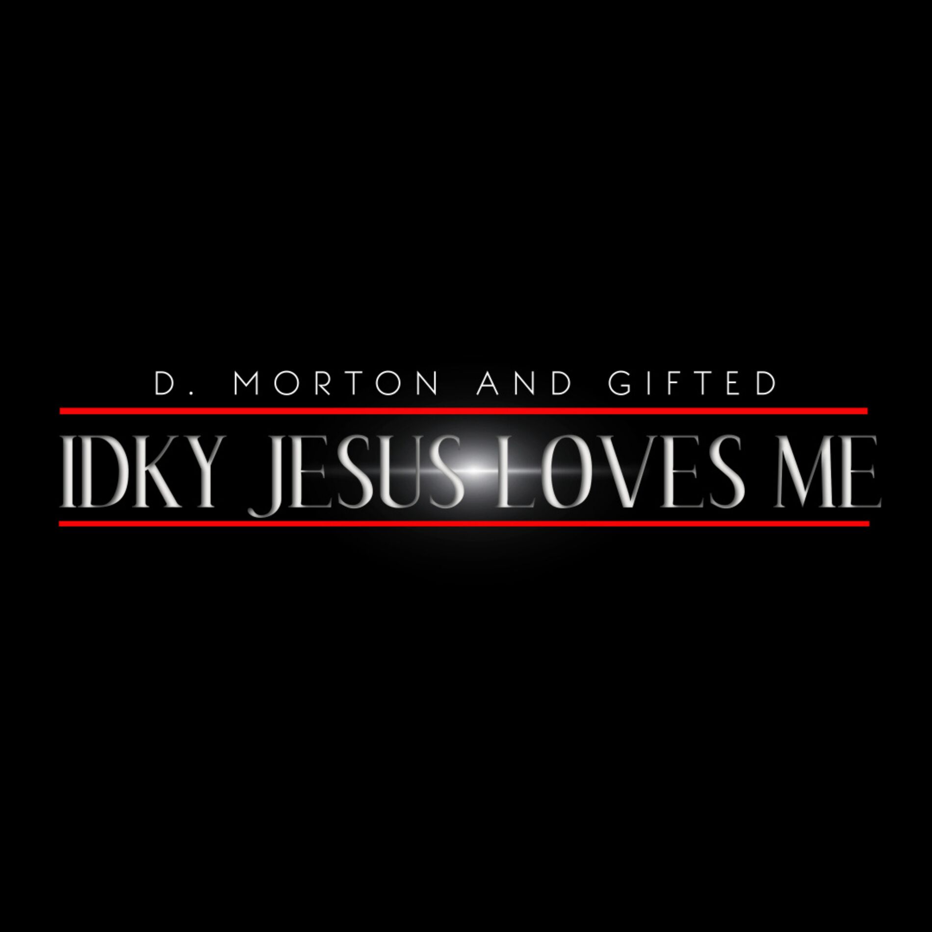 Album cover of IDKY Jesus Loves Me
