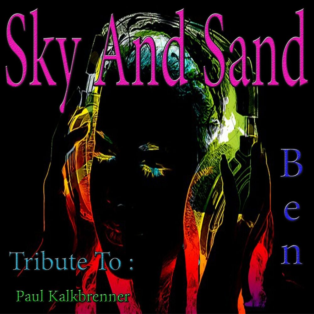 Picture of Sky and Sand: Tribute to Paul Kalkbrenner
