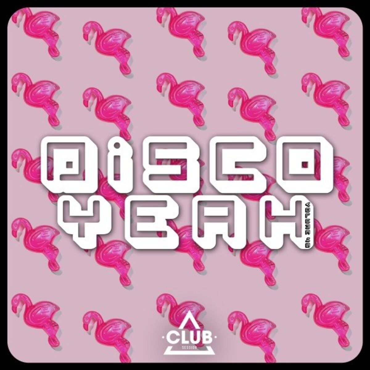 Album cover of Disco Yeah!, Vol. 45