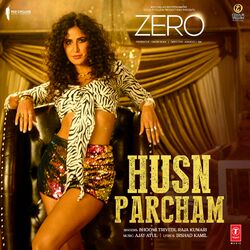 Cover of Husn Parcham (From "Zero")