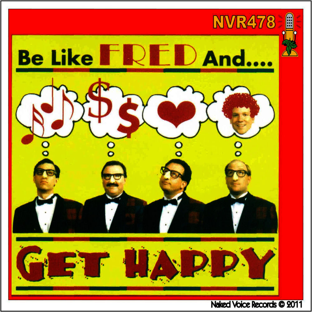 Picture of Be Like FRED and Get Happy