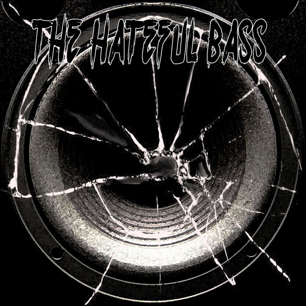 Picture of The Hateful Bass
