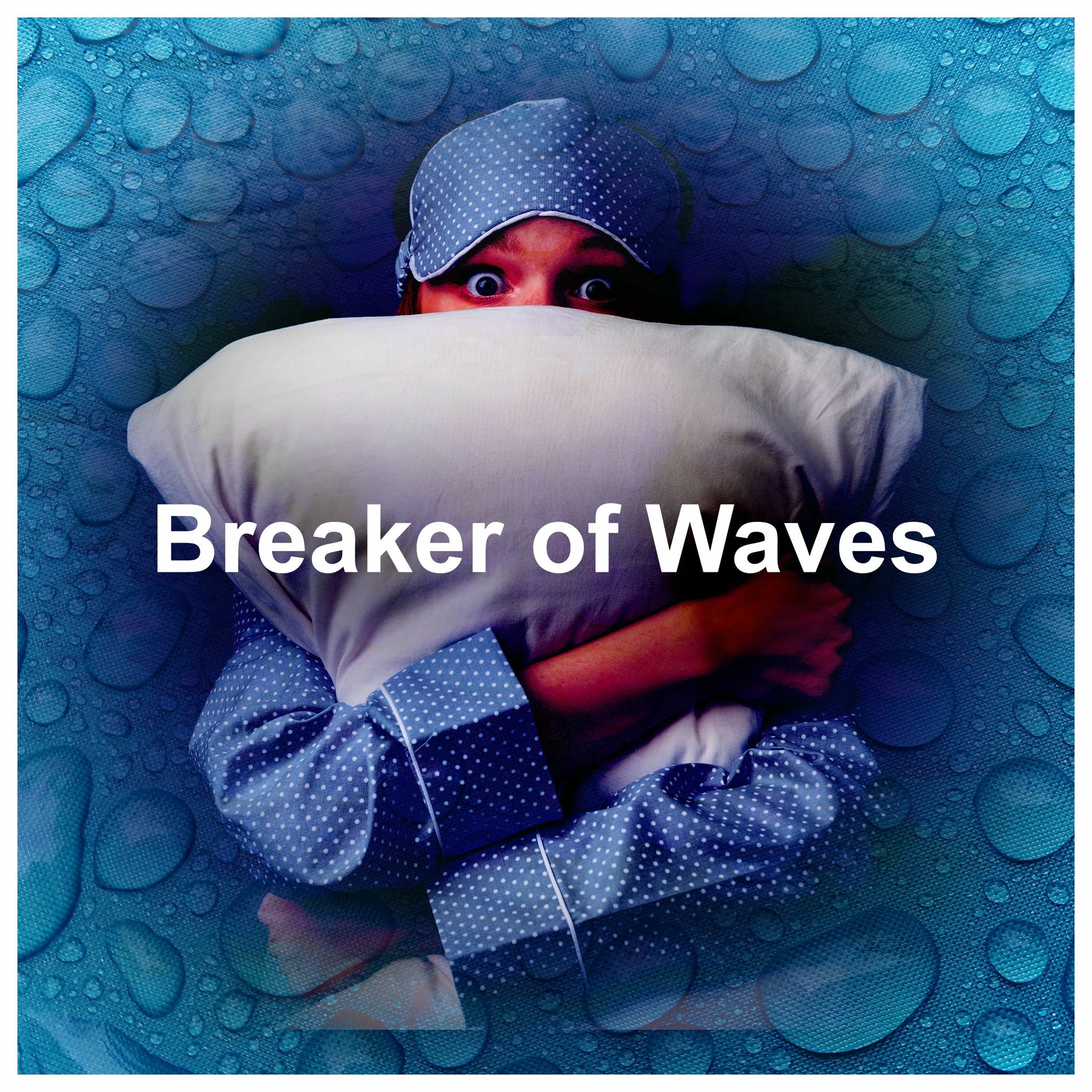 Album cover of Breaker of Waves