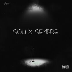 Cover of SOLI X SEMPRE (feat. urd3nied)